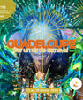 8 days in Guadeloupe : A Journey to the Carnival Spirit